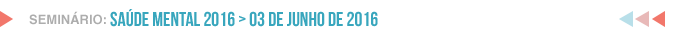 Seminário de Saúde Mental 2016